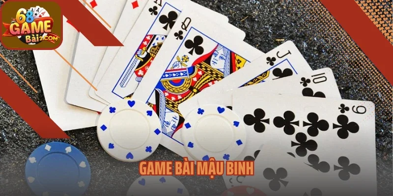 Game Bài Mậu Binh Và Những Chiến Thuật Đỉnh Cao Nhất 