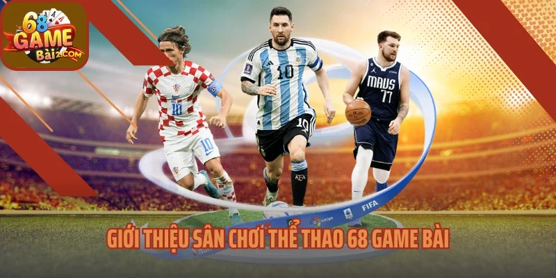 Giới thiệu sân chơi thể thao 68 Game bài